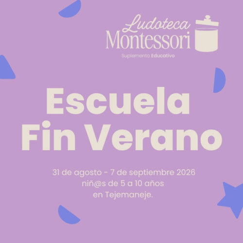 Escuela Fin de Verano /<br/>LUDOTECA MONTESSORI<br/>Con María Bernal
